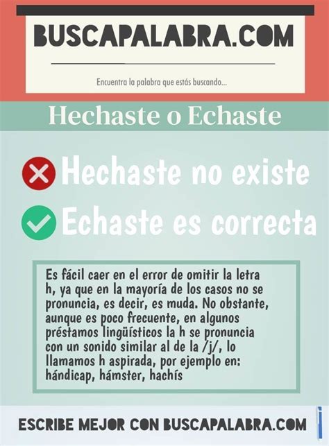 hechaste o echaste|Cómo se escribe hechaste o echaste